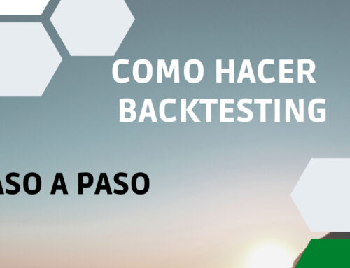 Cómo Hacer Backtesting  en [2022]