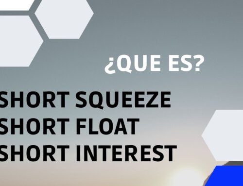 Que es Short SQUEEZE  Short FLOAT Short Interest