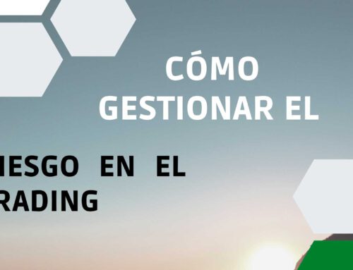 Cómo gestionar el riesgo en el trading